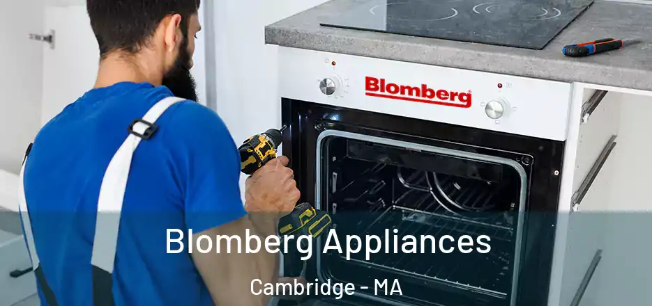  Blomberg Appliances Cambridge - MA
