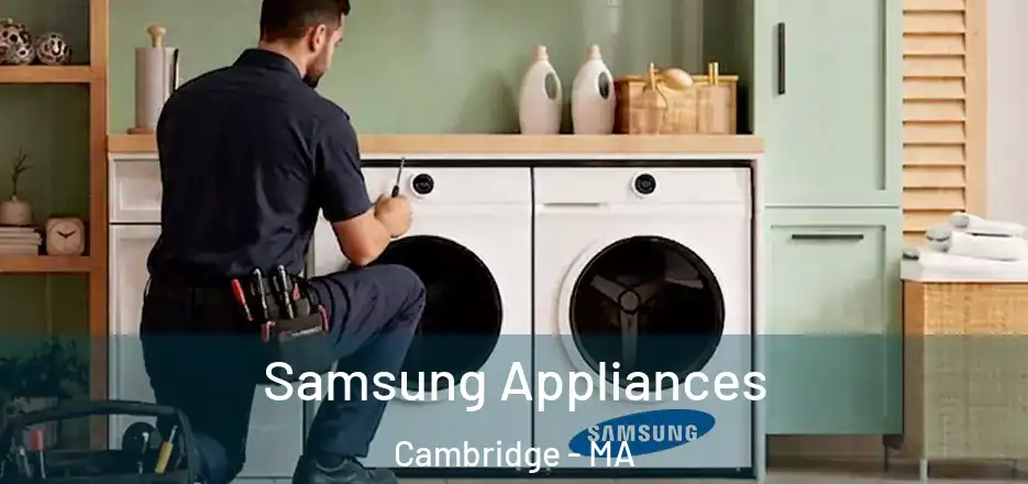  Samsung Appliances Cambridge - MA